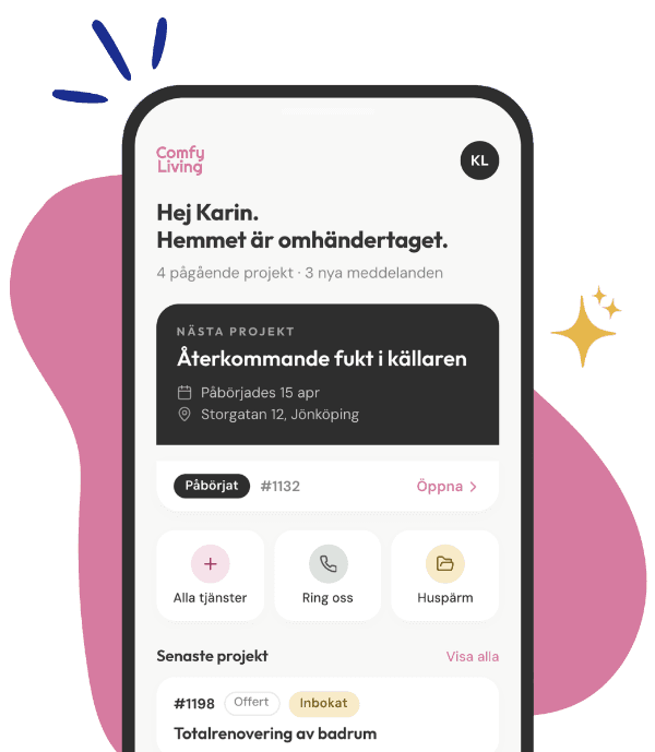 Mitt Comfy i mobilen – hälsningen "Hemmet är omhändertaget", raden med pågående projekt och nya meddelanden, nästa projekt samt snabbvalen Alla tjänster, Ring oss och Huspärm